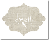 dwell